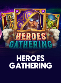 Game Heroes Gathering dengan Fitur Menarik dan RTP Tinggi