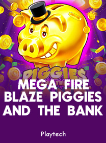 Mega-Fire-Blaze-Piggies-and-the-Bank