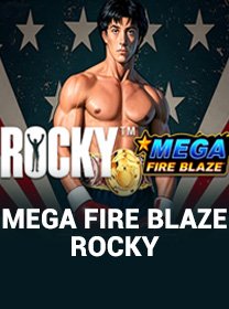 Mega-Fire-Blaze-Rocky